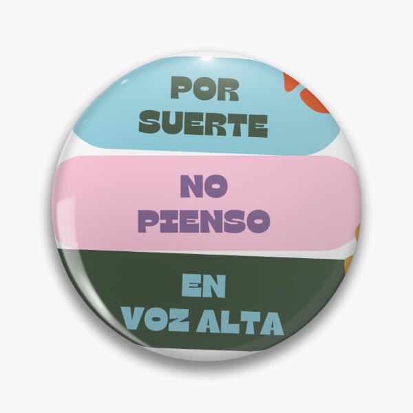 Item preview, Por Suerte No Pienso en Voz Alta – Funny Spanish Quote designed and sold by FedoraDesign.