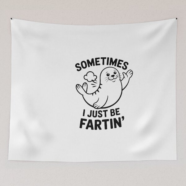 Item preview,  Sometimes I Just Be Fartin" designed and sold by jkrphoto.