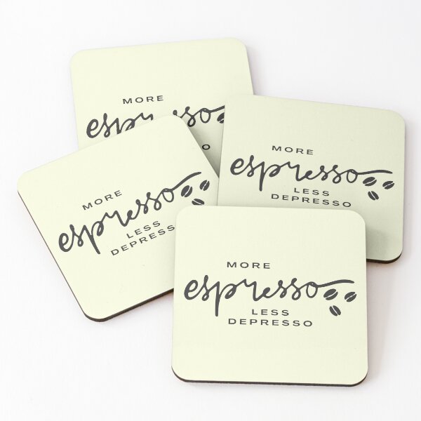 Item preview, More Espresso, Less Depresso – Funny Coffee Quote designed and sold by FedoraDesign.