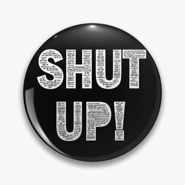 Item preview, Shut Up Funny Typography Black T-Shirt designed and sold by Radson.