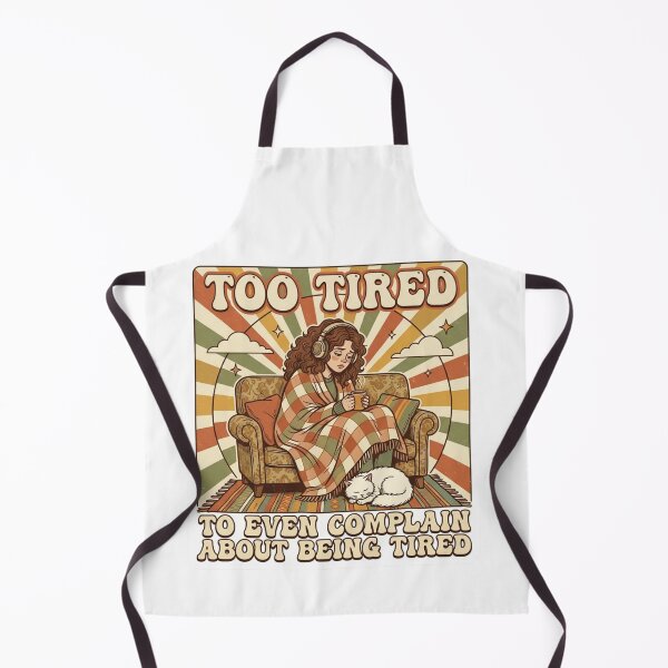 Item preview, Too Tired To Even Complain About Being Tired Retro B designed and sold by Rex Vox.