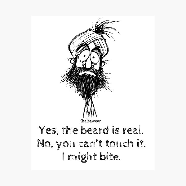 Item preview, Yes, the beard is real. No, you can’t touch it. designed and sold by Khalsawear.