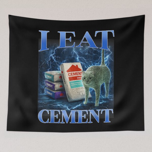 Item preview, I Eat Cement Funny Cat Meme Memes I Eat Dry Wall designed and sold by Alluka Brand.