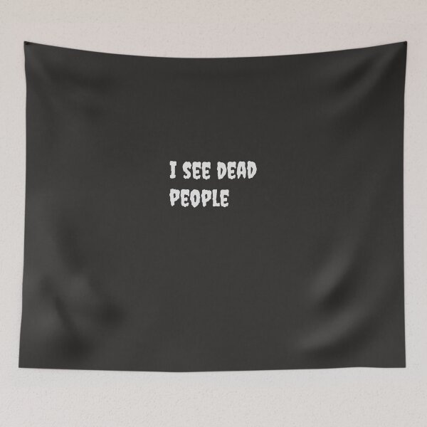 Item preview, I see dead people designed and sold by keisthard.
