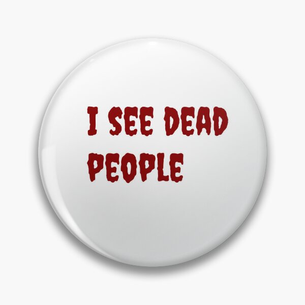 Item preview, I see dead people designed and sold by keisthard.