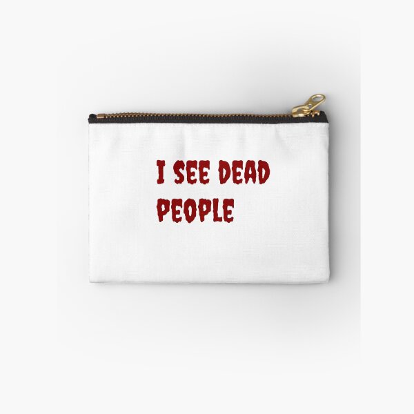 Item preview, I see dead people designed and sold by keisthard.