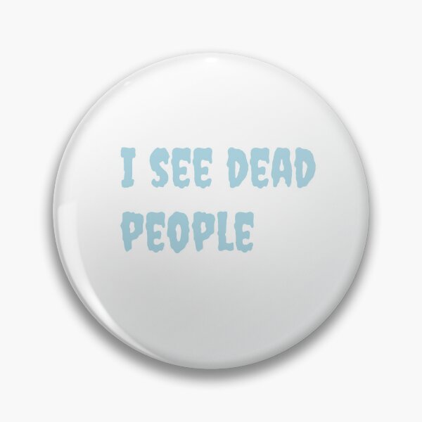 Item preview, I see dead people designed and sold by keisthard.