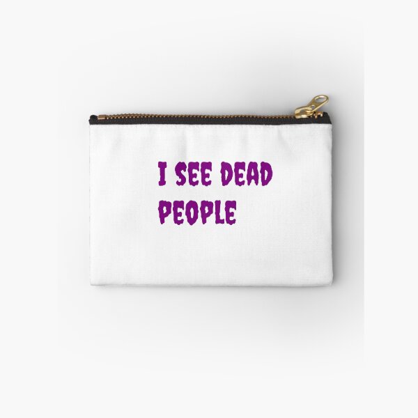 Item preview, I see dead people designed and sold by keisthard.