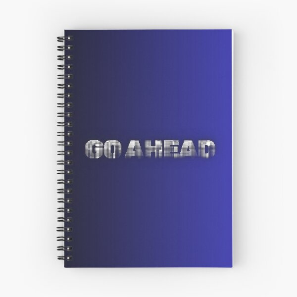 Item preview, GO AHEAD LOGO designed and sold by If-Art.