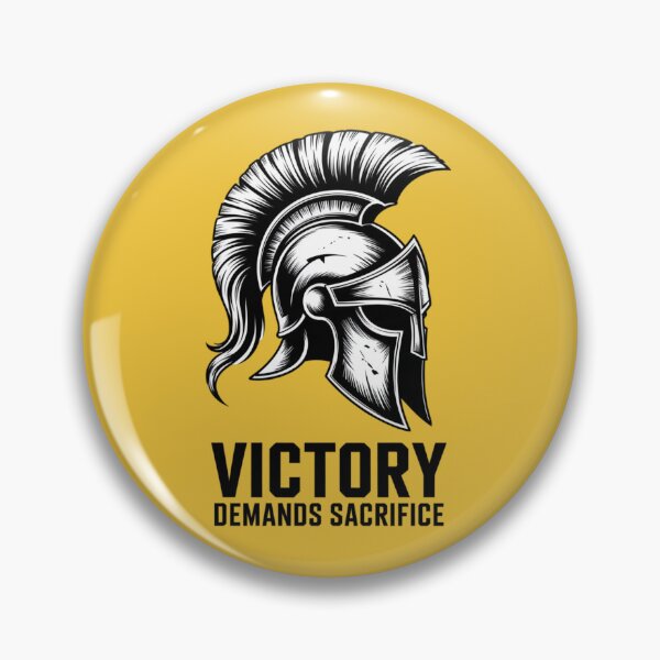 Item preview, Victory Demands Sacrifice designed and sold by 123ks.