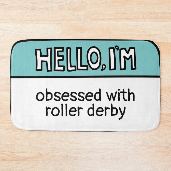 Item preview, I'm Obsessed With Roller Derby Name Tag designed and sold by MaryAller.