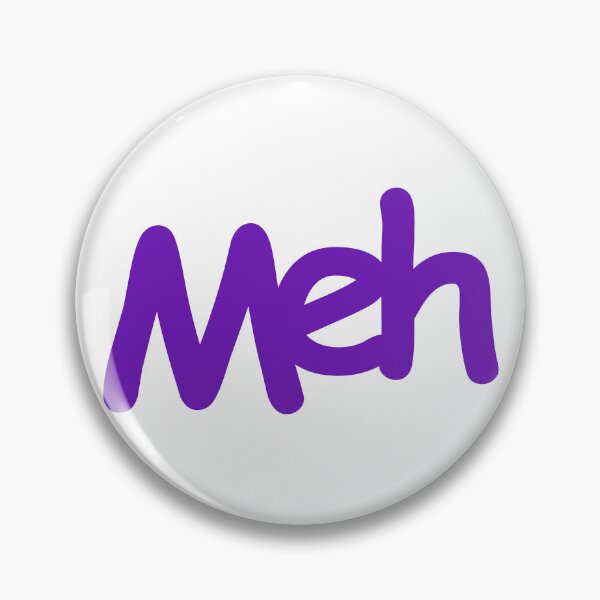 Item preview, Meh designed and sold by AnassBachar.