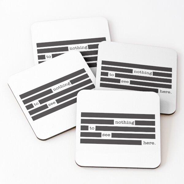 Item preview, NOTHING TO SEE HERE REDACTED designed and sold by Mclickster.