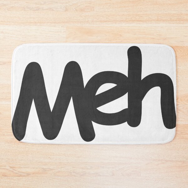 Item preview, Meh designed and sold by AnassBachar.