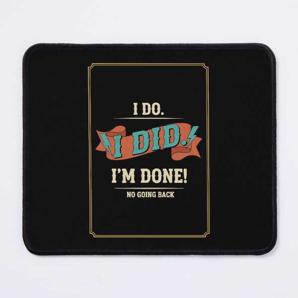 Item preview, Divorce I Do I Did Im Done Finally Divorced designed and sold by LuminOrb.
