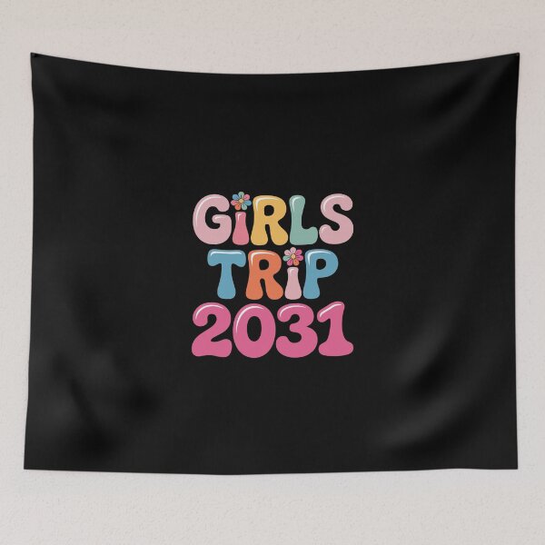 Item preview, Girls Trip 2031 designed and sold by jkrphoto.
