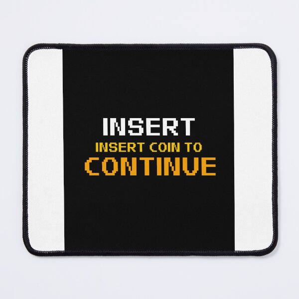 Item preview, Insert Coin to Continue Retro Arcade Gaming Poster designed and sold by RetroPlayerShop.