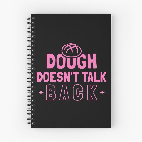 Item preview, Dough Doesn't Talk Back Baking Mama designed and sold by everydayplay108.