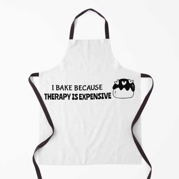 Item preview, I Bake Because Therapy is Expensive Baking Mama designed and sold by everydayplay108.