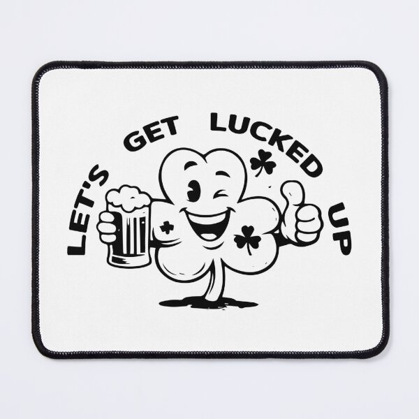 Item preview, Let's Get Lucked Up - Funny St Patricks Day Drinking Humor Gift designed and sold by FuzionRaptor.