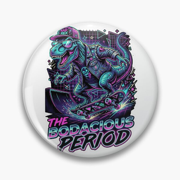 Item preview, The Bodacious Period Radical 80s Skateboard T-Rex designed and sold by EKHOAISTORE.