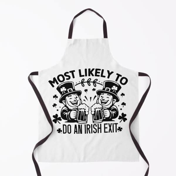 Item preview, Most Likely To Do An Irish Exit - Funny St Patricks Day Drinking designed and sold by FuzionRaptor.
