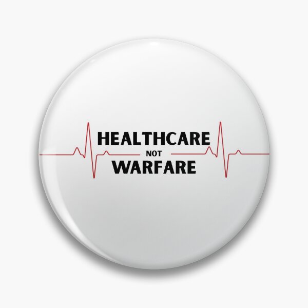 Item preview, Healthcare not Warfare Protest - Medicare for All designed and sold by mypolitics.