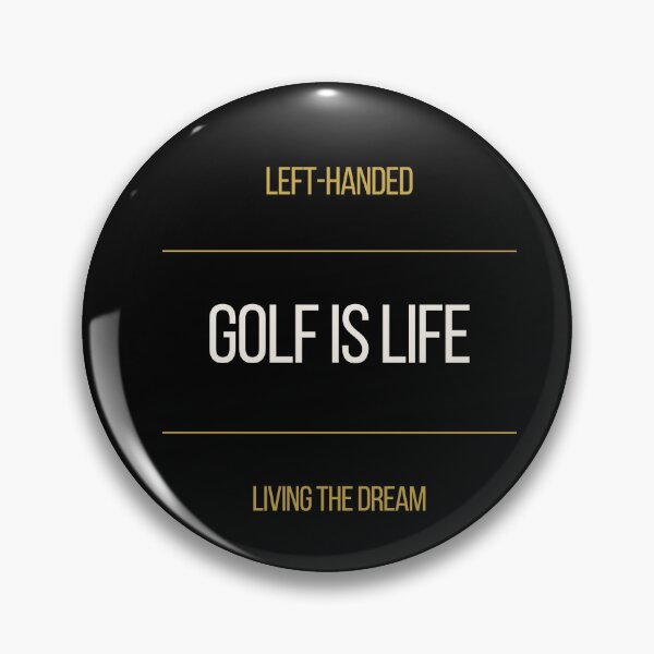 Item preview, Left Handed Golfer Golf Is Life Living The Dream designed and sold by ProdlyTees.