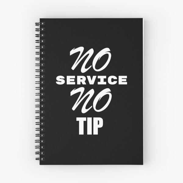 Item preview, No Service, no tip  designed and sold by 2Cheesy4U.