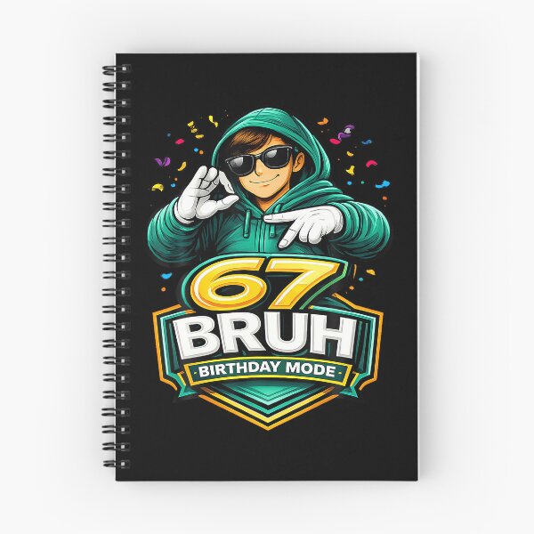 Item preview, 67 Bruh Birthday Mode Funny 6 7 Meme Party  designed and sold by AmazingLoveArt.