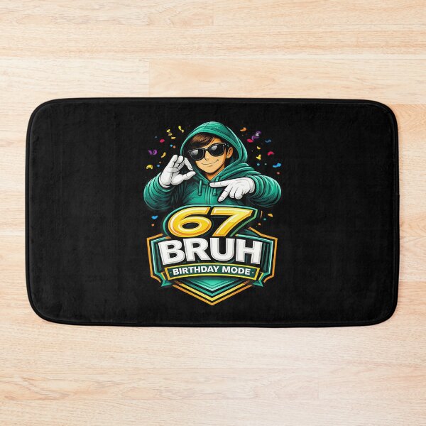 Item preview, 67 Bruh Birthday Mode Funny 6 7 Meme Party  designed and sold by AmazingLoveArt.