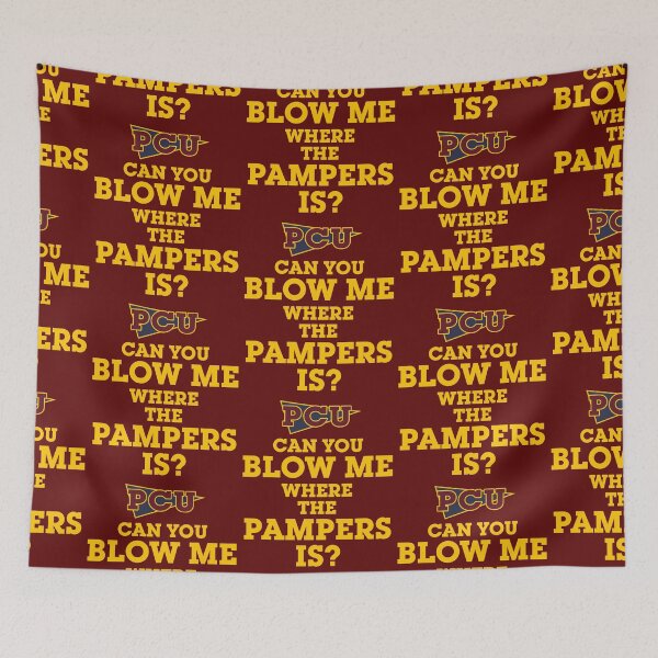 Item preview, Can You Blow Me Where The Pampers Is? - PCU Movie designed and sold by darklordpug.