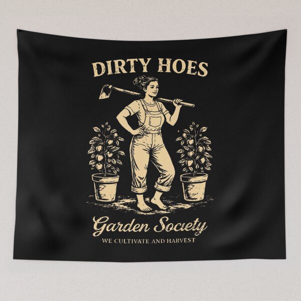 Item preview, Dirty Hoes Garden Society We Thrive Where Others Wilt  designed and sold by AmazingLoveArt.
