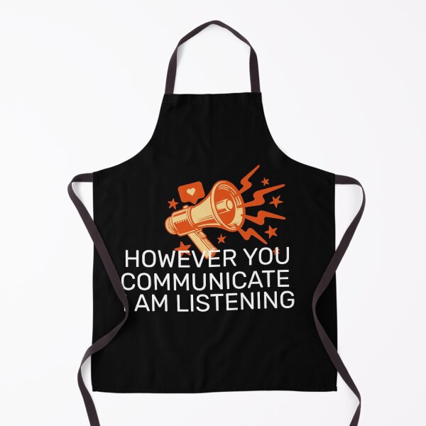 Item preview, However You Communicate I'm Listening designed and sold by stylboutique.