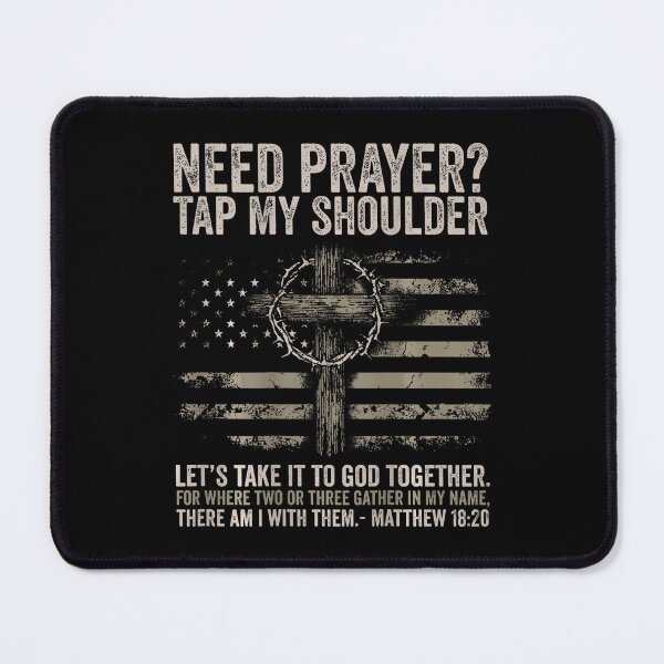 Item preview, Need Prayer Tap My Shoulder Bible Verse Christian designed and sold by AmazingLoveArt.