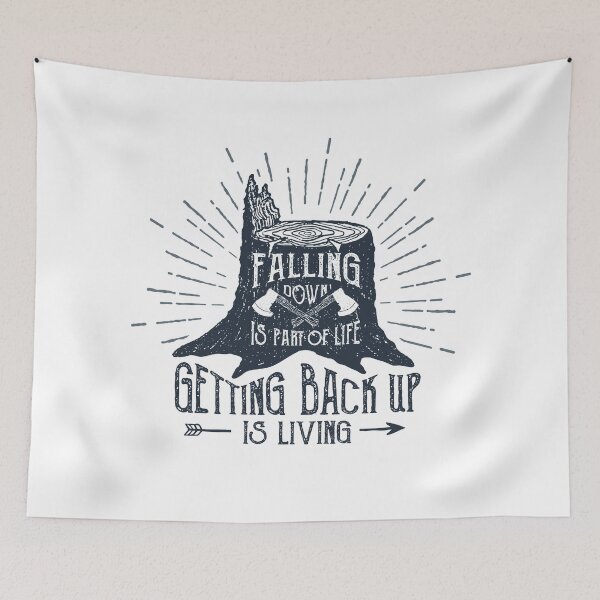 Item preview, Falling Down Is Part Of Life, Getting Back Up Is Living designed and sold by Sloth Astronaut.