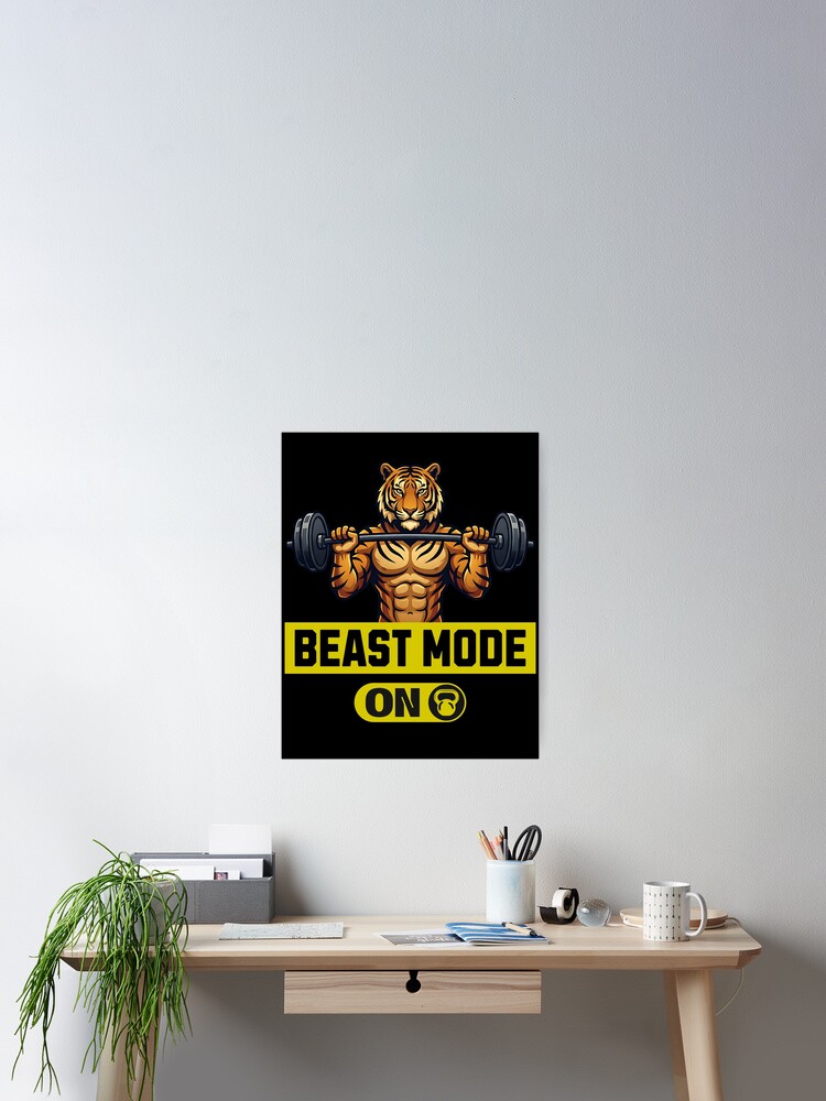 Thumbnail 2 of 3, Poster, Beast Mode On designed and sold by ReneMM.