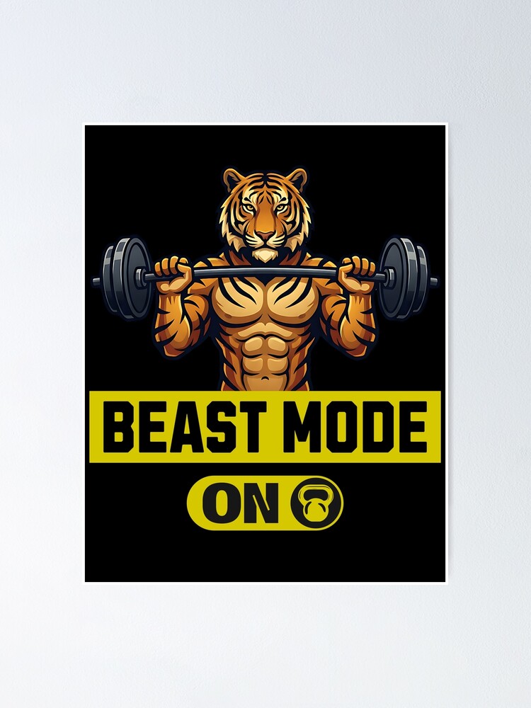 Thumbnail 1 of 3, Poster, Beast Mode On designed and sold by ReneMM.