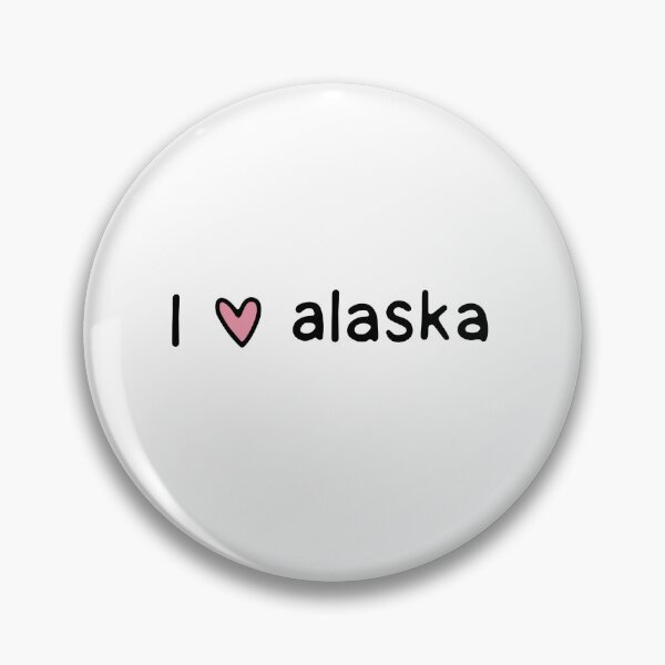Item preview, I love Alaska designed and sold by dontqu0teme.