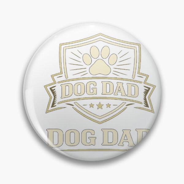 Artikelvorschau, Dog Dad Paw Badge Pet Parent Gift Design entworfen und verkauft von CLOUTKULT.