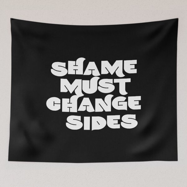Item preview, shame must change sides designed and sold by kobyakov.