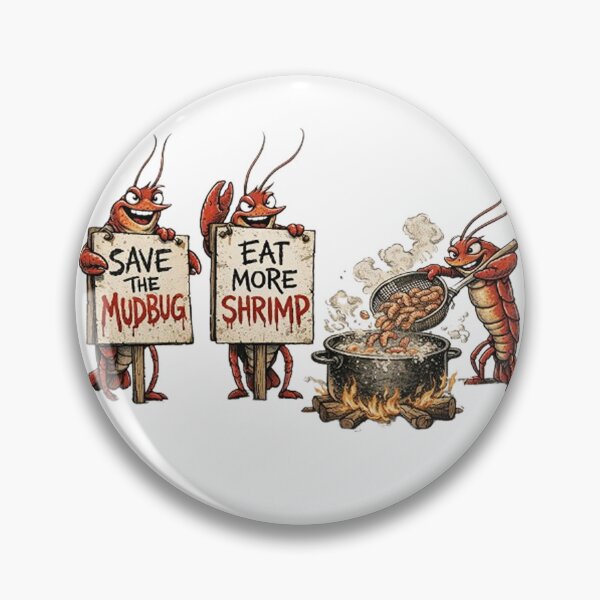Item preview, Save the MudBug, eat more shrimp designed and sold by Bayou Boogalee Outfitters.