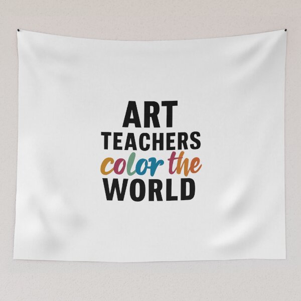 Item preview, Art Teachers Color The World Appreciation Gift Design designed and sold by CyfroweMysli.