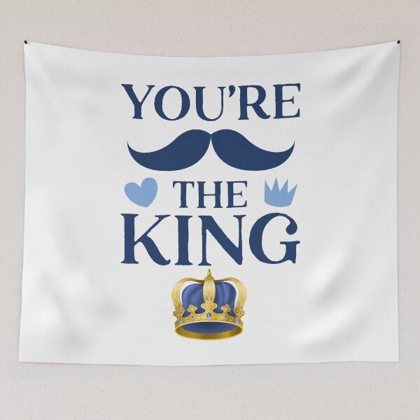 Item preview, You Are The King with Crown designed and sold by FunSticky14.