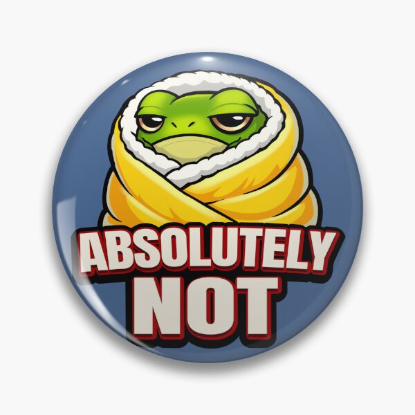 Item preview, Absolutely Not Frog – Funny Lazy Frog Meme designed and sold by RitaRuni1992.