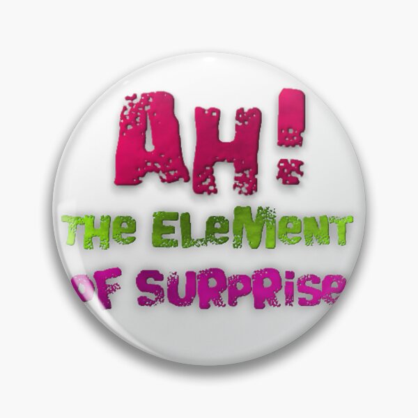 Item preview, ah the element of surprise designed and sold by blacK1982White.