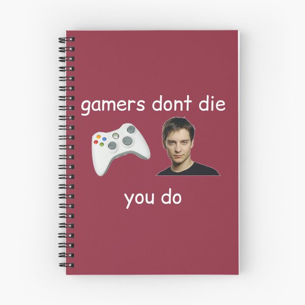 Item preview, gamers dont die you do designed and sold by OmegaSam.