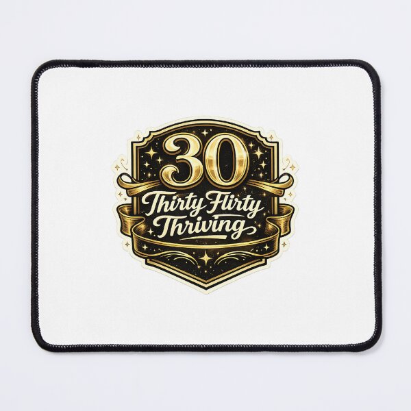 Item preview, 30 Thirty Flirty Thriving 30th Birthday Design designed and sold by CLOUTKULT.