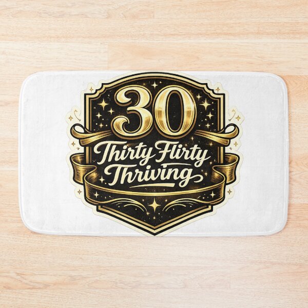 Item preview, 30 Thirty Flirty Thriving 30th Birthday Design designed and sold by CLOUTKULT.