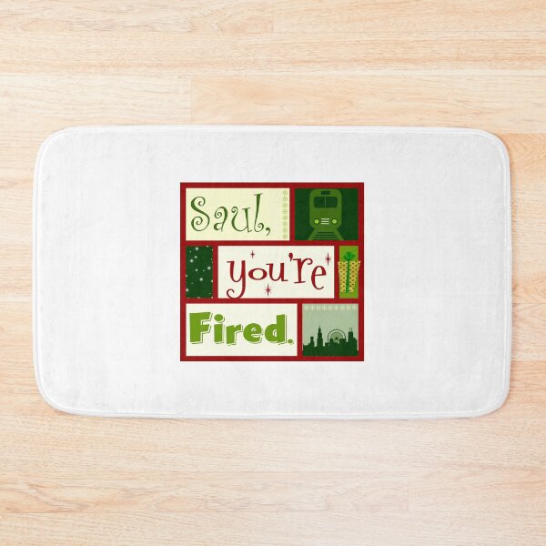 Item preview, Saul You're Fired designed and sold by Normbot2000.